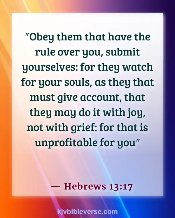 Bible Verses About Not Questioning God (Hebrews 13:17)