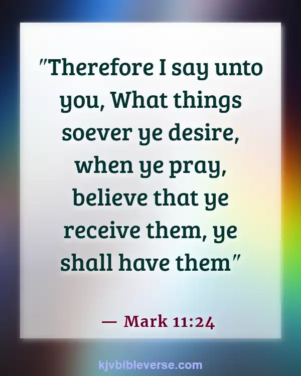 Bible Verses For An Anxious Heart (Mark 11:24)
