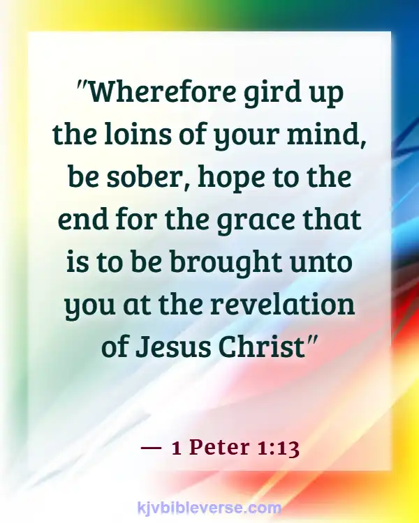Be Careful What You Feed Your Mind Bible Verses (1 Peter 1:13)