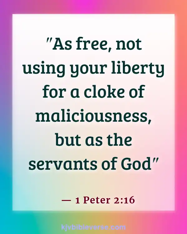 Bible Verses About Being Free From Chains (1 Peter 2:16)