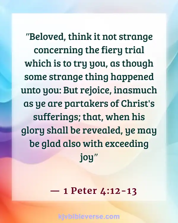Bible Verse Endurance Produces Character (1 Peter 4:12-13)