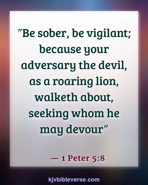 Bible Verses About The Heart Being Desperately Wicked (1 Peter 5:8)
