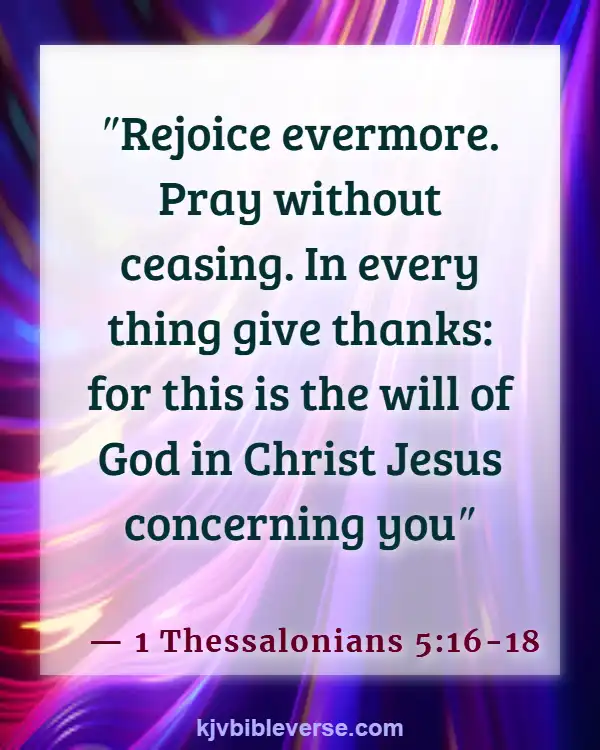Bible Verse About Seeking God Early In The Morning (1 Thessalonians 5:16-18)
