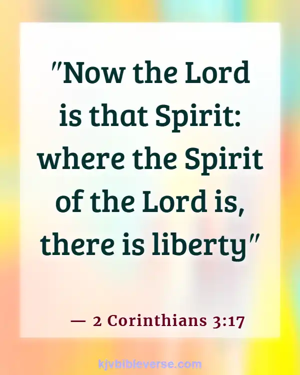 Bible Verses About Being Free From Chains (2 Corinthians 3:17)