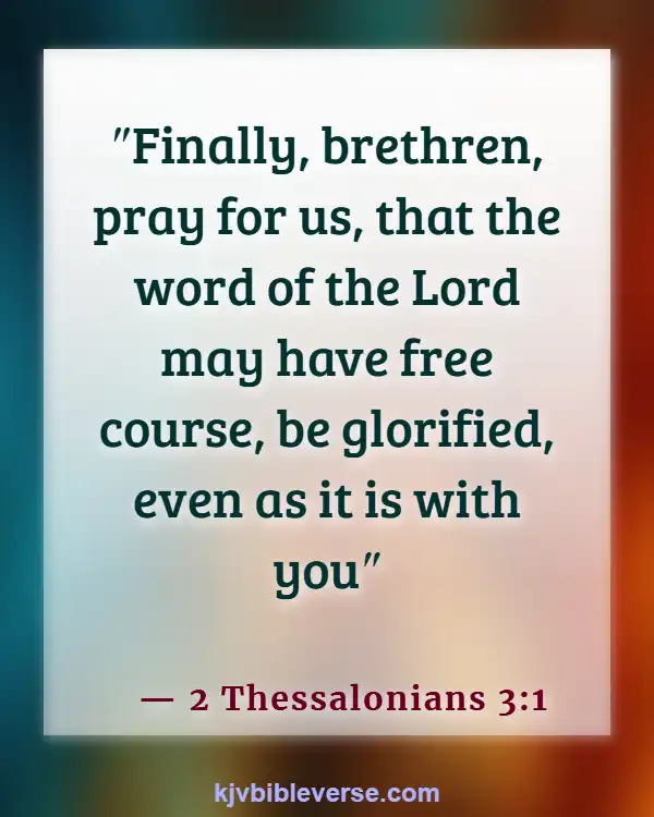 Bible Verses About Destiny Helpers (2 Thessalonians 3:1)