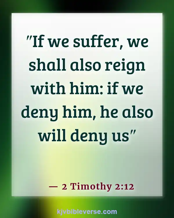 Bible Verse Endurance Produces Character (2 Timothy 2:12)