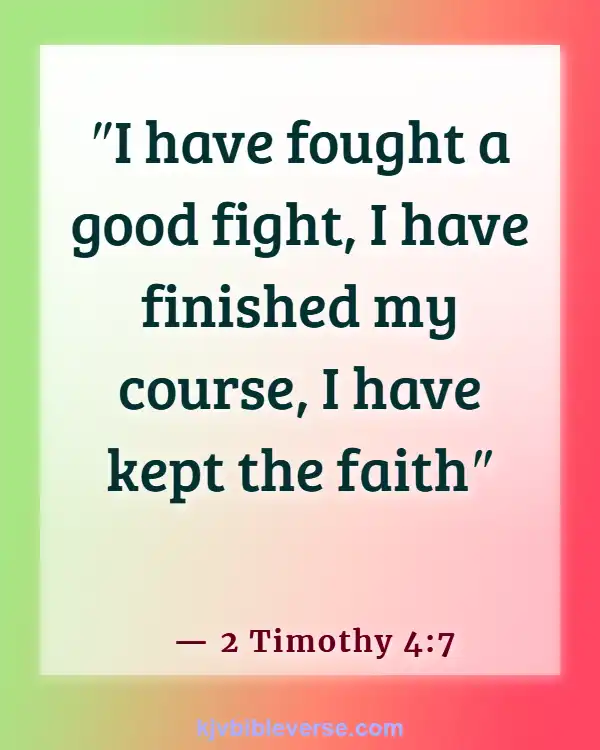 Bible Verse Endurance Produces Character (2 Timothy 4:7)