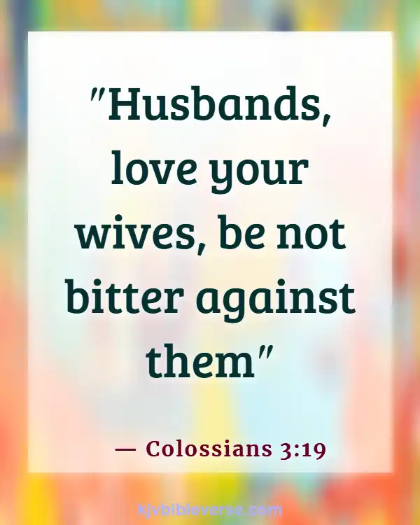 Bible Verses About Hurting A Woman (Colossians 3:19)