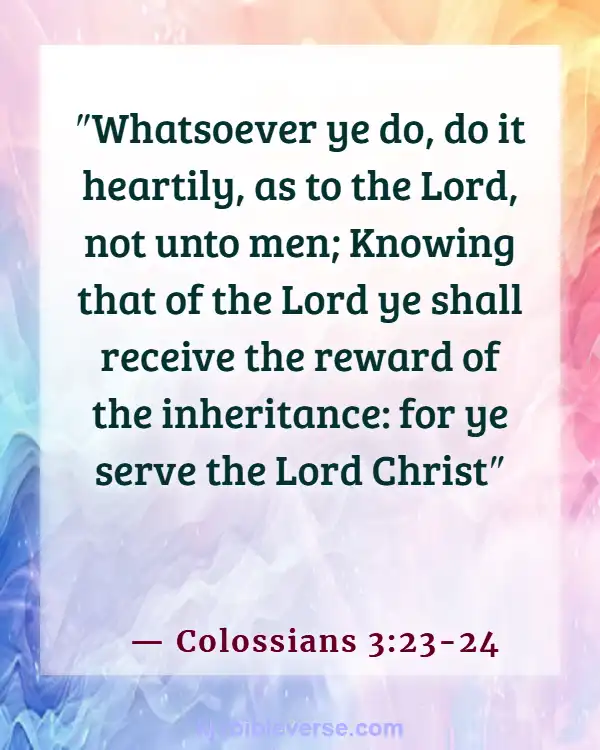 Bible Verse Endurance Produces Character (Colossians 3:23-24)