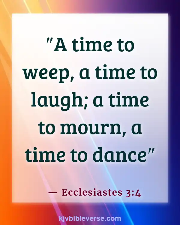 Bible Verses About God Catching Our Tears (Ecclesiastes 3:4)