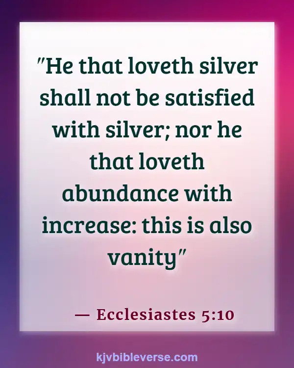 Bible Verses About Borrowing Money With Interest (Ecclesiastes 5:10)