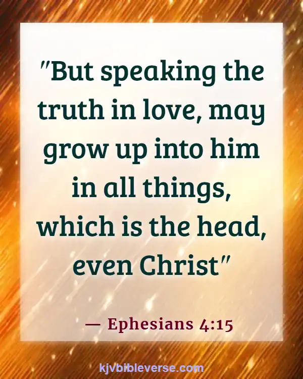 Bible Verses About Parts Of The Body Working Together (Ephesians 4:15)