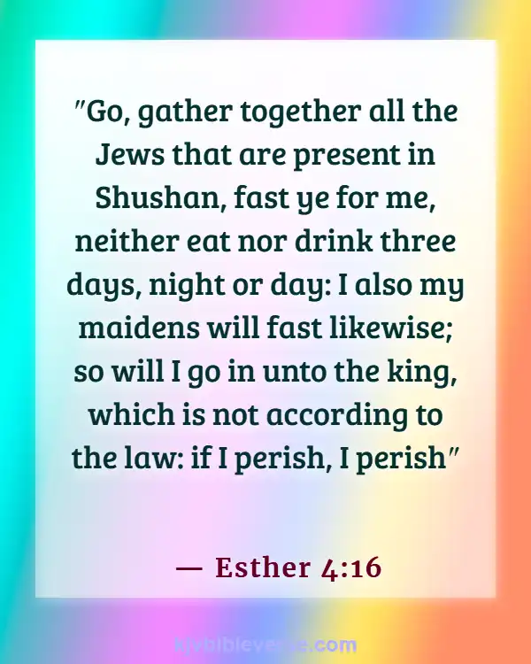 Bible Verses About A Woman Who Fears The Lord (Esther 4:16)