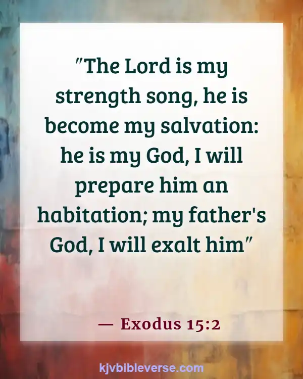 Bible Verse God Is Our Help In Times Of Trouble (Exodus 15:2)