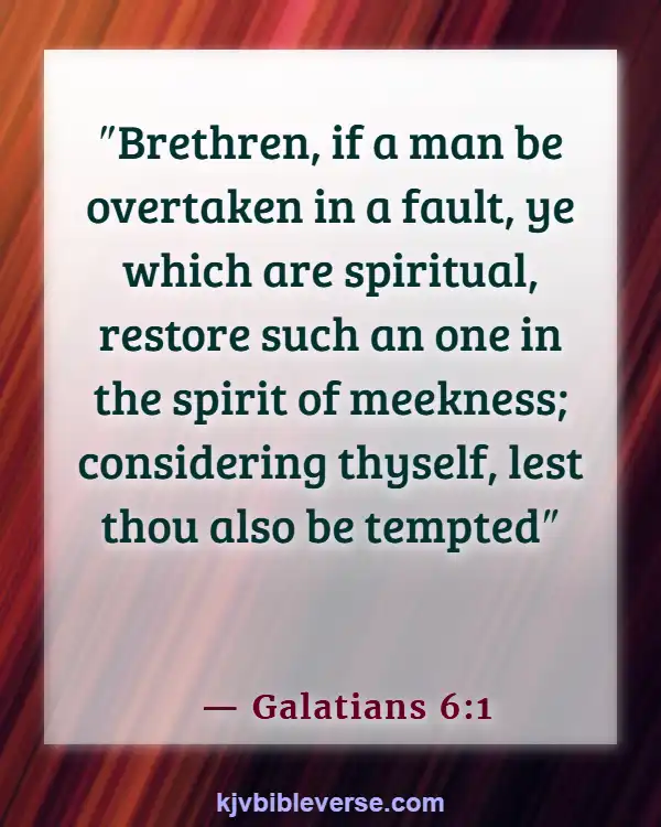 Bible Verses About Walking Away From An Argument (Galatians 6:1)