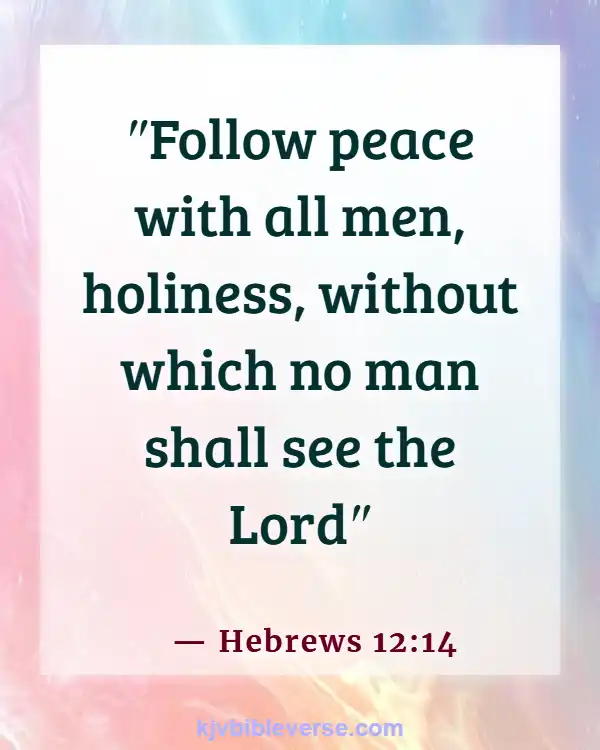 Bible Verse About Settling Out Of Court (Hebrews 12:14)