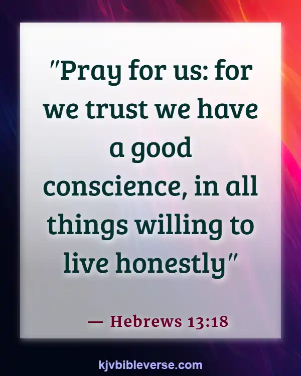 Bible Verse About Standing Up For What Is Right (Hebrews 13:18)