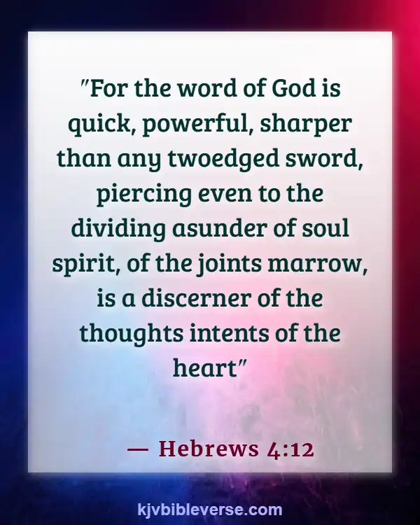 Be Careful What You Feed Your Mind Bible Verses (Hebrews 4:12)