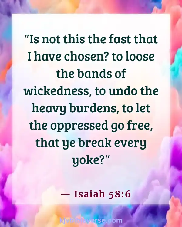 Bible Verses About Being Free From Chains (Isaiah 58:6)
