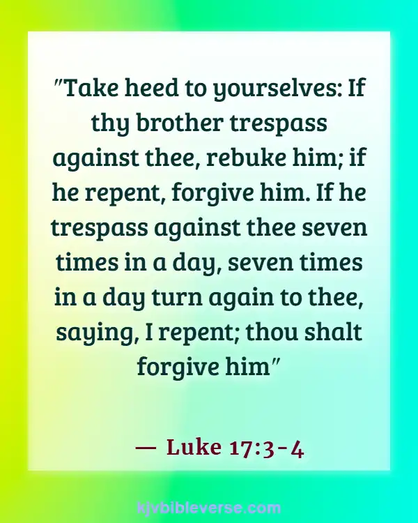 Bible Verse When Someone Steals From You (Luke 17:3-4)