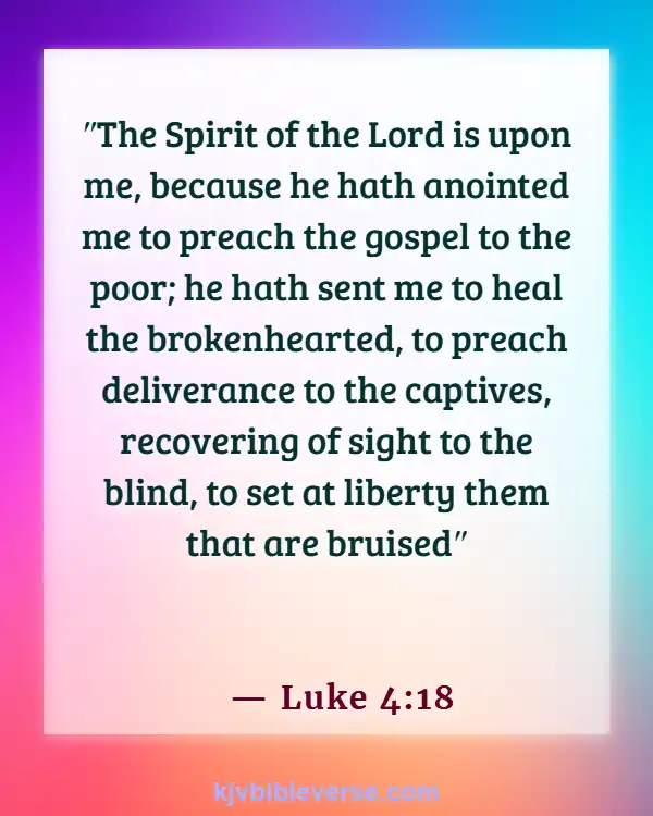 Bible Verses About Being Free From Chains (Luke 4:18)