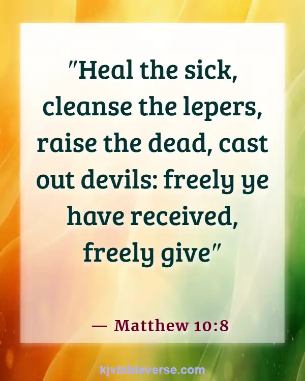 Bible Verses About Sharing Your Blessings To Others (Matthew 10:8)