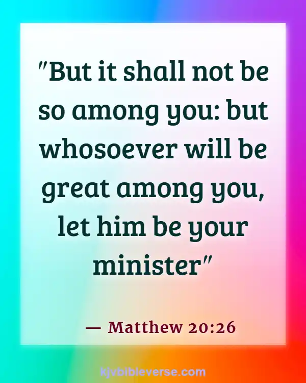 Bible Verses About Promotion At Work (Matthew 20:26)