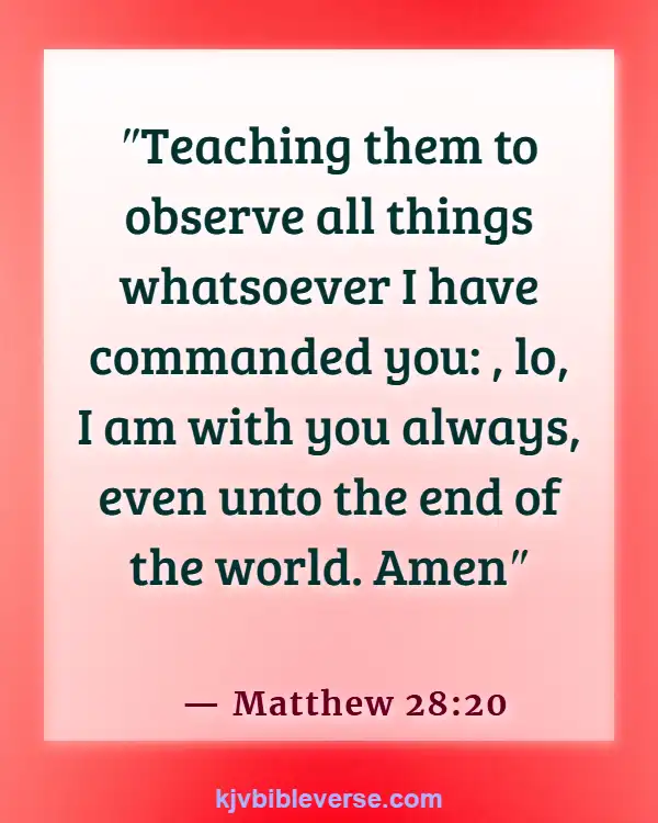 Bible Verse God Is Our Help In Times Of Trouble (Matthew 28:20)