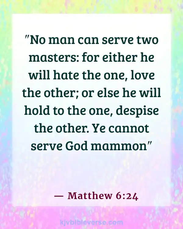 Bible Verses About Borrowing Money With Interest (Matthew 6:24)