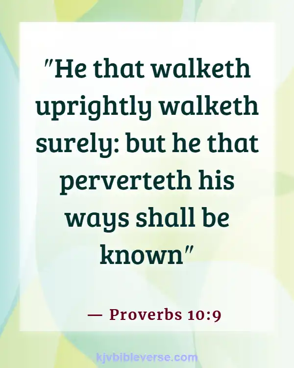 Bible Verse About Standing Up For What Is Right (Proverbs 10:9)