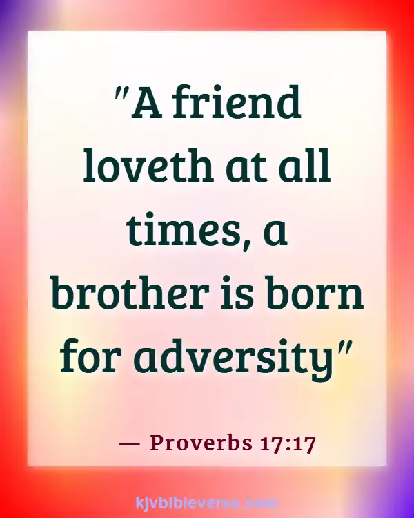 Bible Verses For Siblings Love (Proverbs 17:17)