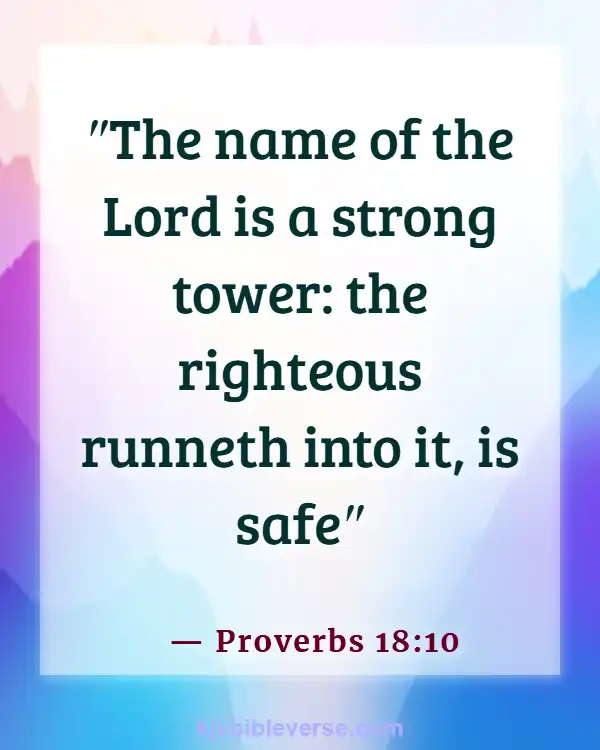 Bible Verse God Is Our Help In Times Of Trouble (Proverbs 18:10)