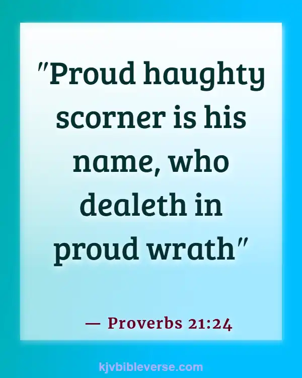 Bible Verses About Mocking Others (Proverbs 21:24)