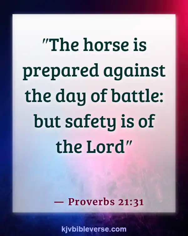 Bible Verses About Challenges At Work (Proverbs 21:31)