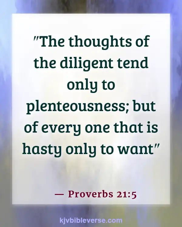 Bible Verses About Promotion At Work (Proverbs 21:5)