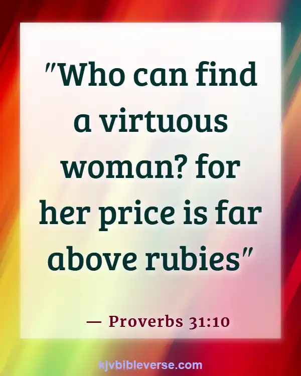 Bible Verses About A Woman Who Fears The Lord (Proverbs 31:10)