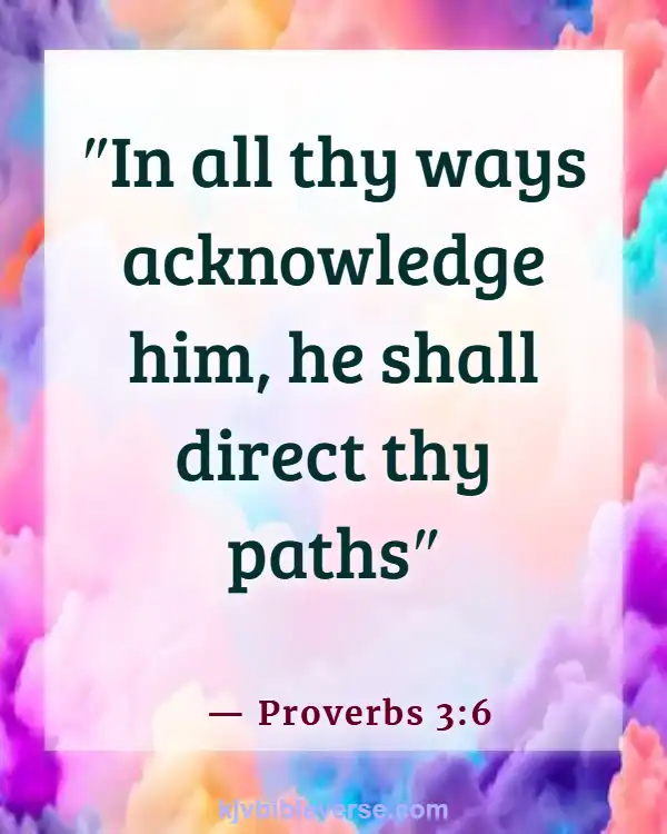Help Yourself And God Will Help You Bible Verse (Proverbs 3:6)