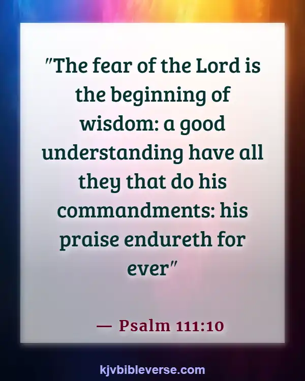 Bible Verses About A Woman Who Fears The Lord (Psalm 111:10)