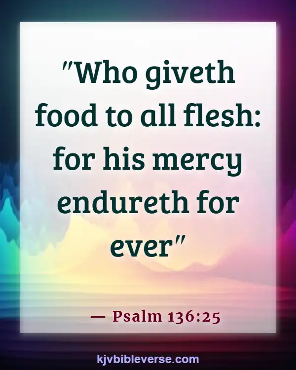 Bible Verses About Food Blessings (Psalm 136:25)
