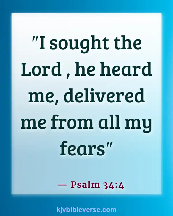 Bible Verse About Standing Up For What Is Right (Psalm 34:4)