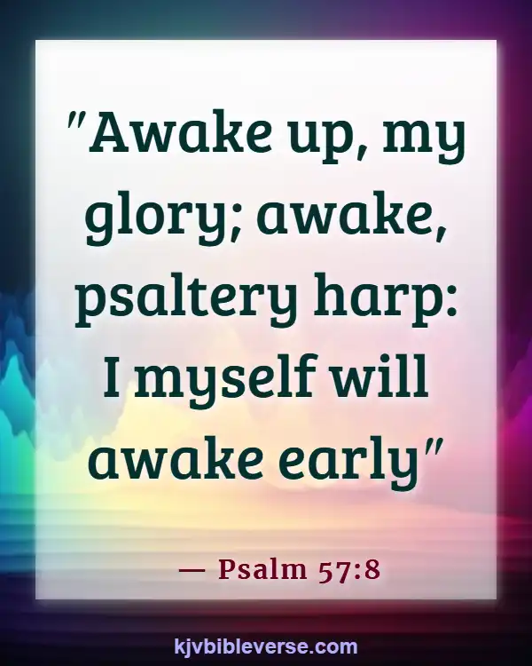 Bible Verse About Seeking God Early In The Morning (Psalm 57:8)