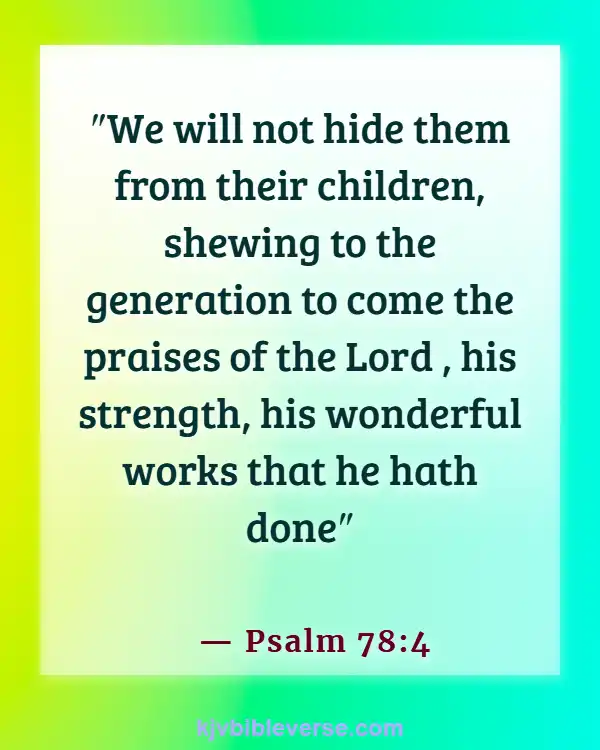 Bible Verse About Fathers Love For His Daughter (Psalm 78:4)