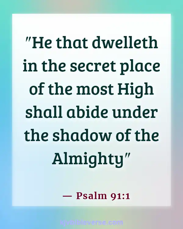 Bible Verses For Protection At Work (Psalm 91:1)