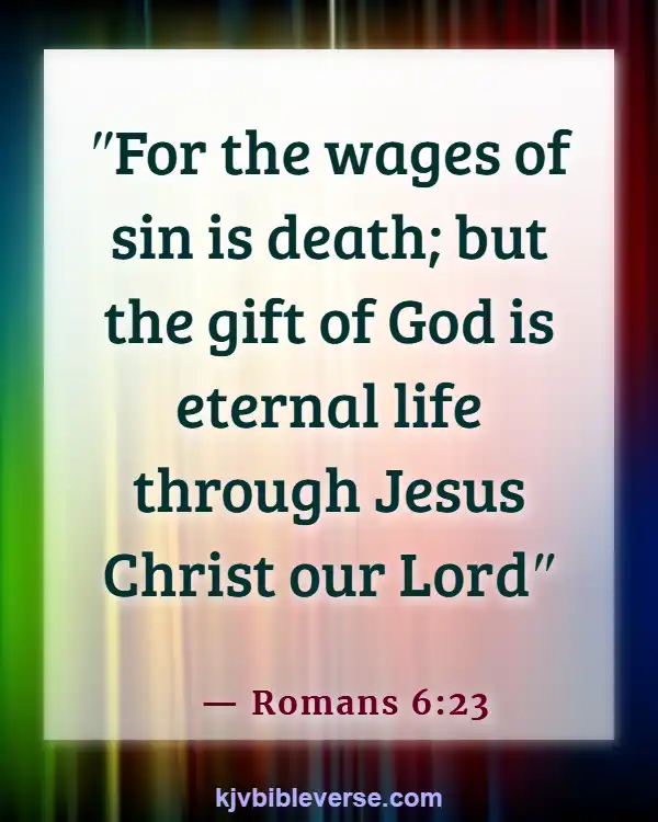 Bible Verses About Finding Peace In Death (Romans 6:23)