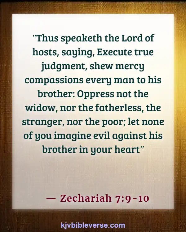 Bible Verse About Standing Up For What Is Right (Zechariah 7:9-10)